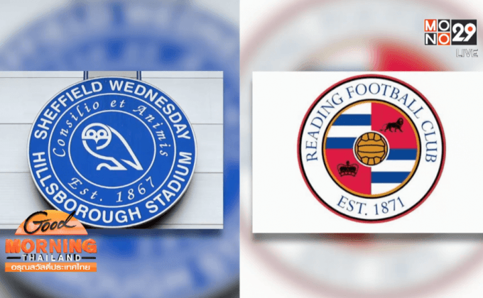 วันประวัติศาสตร์ 2 ทีมของคนไทยดวลกันบอลลีกผู้ดี