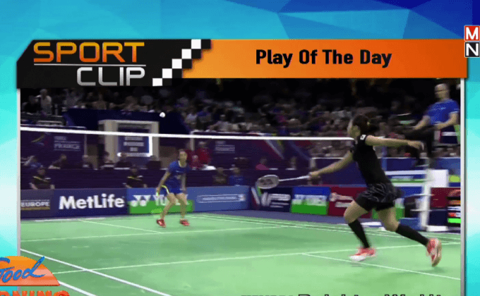 BWF ยก “เมย์” ดวลขนไก่จีนเป็นเพลย์ยอดเยี่ยม