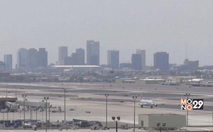 รัฐแอริโซนาของสหรัฐฯ เผชิญอุณหภูมิสูงสุดในรอบ 20 ปี