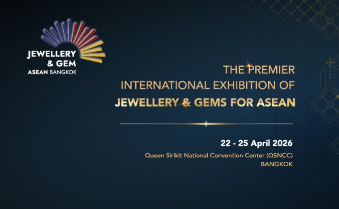 อินฟอร์มา มาร์เก็ตส์ ผนึกกำลังภาคอุตสาหกรรมไทย จัดงาน “JGAB 2026” ผลักดันกรุงเทพฯ สู่ศูนย์กลางการค้าอัญมณีแห่งอาเซียน