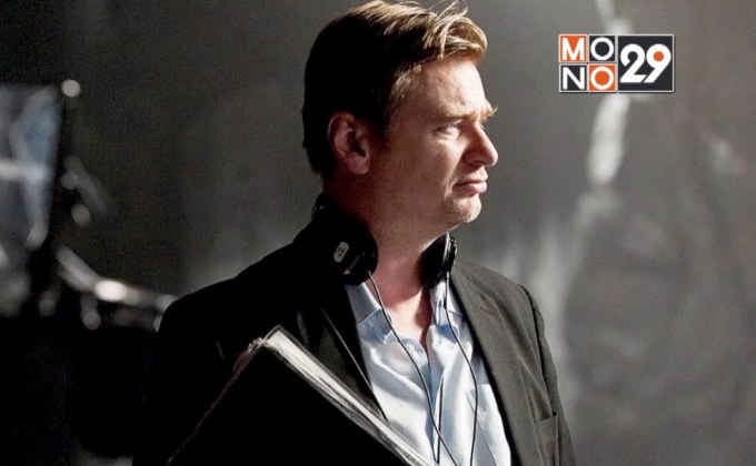 “คริสโตเฟอร์ โนแลน” เตรียมเปิดกล้องโปรเจ็กต์หนังใหม่แนว “โรแมนติก-ทริลเลอร์”