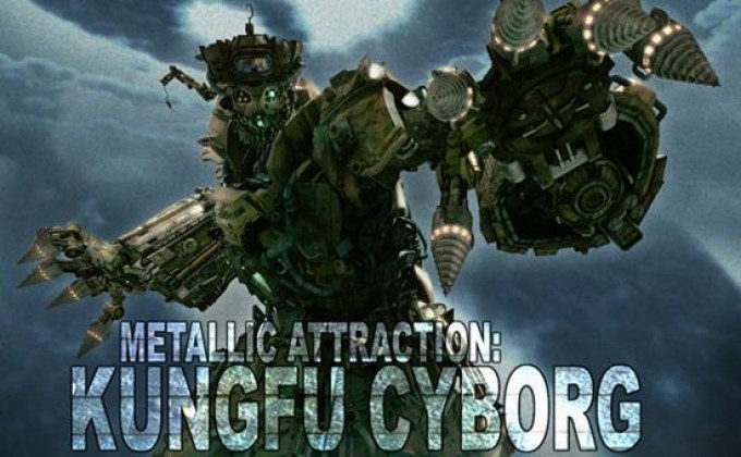 Metallic Attraction: Kungfu Cyborg กังฟูไซบอร์ก