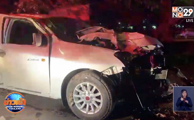 กระบะขับเร็ว เสียหลักชนต้นไม้ คนขับดับคาที่