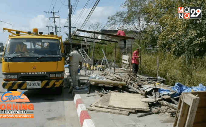 รื้อร้านผลไม้ไม่ได้คุณภาพ จ.จันทบุรี