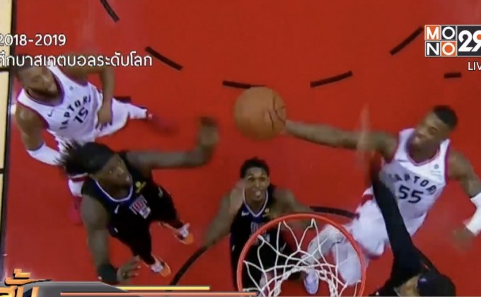 “แร็พเตอร์ส” ขย้ำคลิปเปอร์ส ยัดห่วง NBA