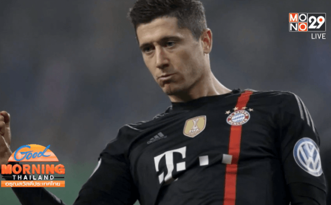 “เลวานดอฟสกี้” ยอดดาวยิงตัวจริงของยุโรป