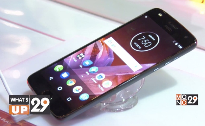 “โมโตโรล่า” เปิดตัว “Moto Z2 Play และ Moto Mods”